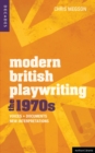 Image for Modern British Playwriting: The 1970s