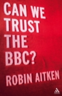 Image for Can we trust the BBC?