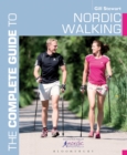 Image for The complete guide to Nordic walking