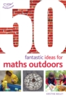 50 fantastic ideas for maths outdoors - Beeley, Kirstine