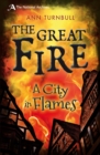 Image for The Great Fire  : a city in flames