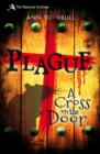 Image for Plague  : a cross on the door
