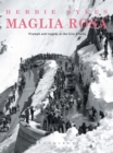 Image for Maglia rosa  : triumph and tragedy at the Giro d&#39;Italia