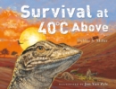Image for Survival at 40 C Above