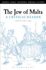 Image for The Jew of Malta: a critical reader