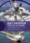 Image for Day skipper: for sail &amp; power : the essential manual for the RYA day skipper theory and practical certificate