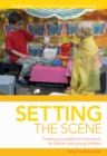 Image for Setting the scene: making the most of the environment