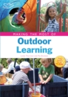 Image for Making the Most of Outdoor Learning