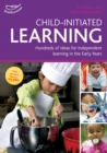 Image for Child-initiated learning  : hundreds of ideas for independent learning in the early years