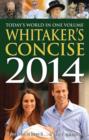 Image for Whitaker&#39;s concise almanack 2014