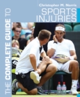 Image for The complete guide to sports injuries