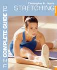Image for The complete guide to stretching