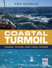 Image for Coastal turmoil: winds, waves and tidal races