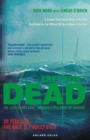 Image for Left for dead: 30 years on - the race is finally over : the 1979 Fastnet Race - one man&#39;s epic story of survival