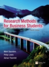 Image for Research Methods for Business Students : AND &quot;How to Write Dissertations and Project Reports&quot;