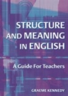 Image for Structure and meaning in English: a guide for teachers
