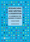 Image for Researching and writing a dissertation: a guidebook for business students
