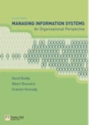 Image for Managing information systems: an organisational perspective