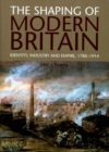 Image for The Shaping of Modern Britain
