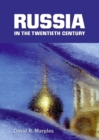 Image for Russia in the twentieth century  : the quest for stability
