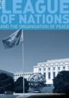 Image for The League of Nations and the Organization of Peace