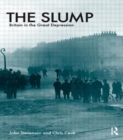 Image for The slump  : Britain in the Great Depression