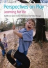 Image for Perspectives on play: learning for life