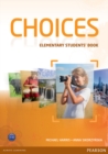 Image for Choices: Elementary students&#39; book