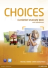 Image for Choices Elementary Students&#39; Book for MyLab Pack