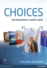 Image for Choices Pre-Intermediate Students&#39; Book for MyLab pack