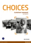Image for Choices Elementary Workbook for pack