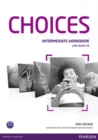 Image for Choices Intermediate Workbook for pack