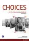 Image for Choices Upper Intermediate Workbook for pack