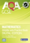 Image for AQA GCSE Mathematics for Middle Sets Practice Book : Digital Edition