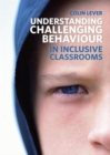 Image for Understanding behaviour in inclusive classrooms