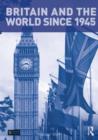 Image for Britain and the World since 1945