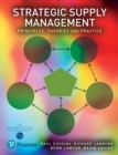 Image for Strategic supply management: principles, theories and practice