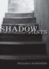 Image for Shadow pasts: history&#39;s mysteries