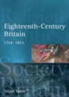Image for Eighteenth-century Britain: religion and politics, 1714-1815