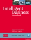 Image for Intelligent businessUpper intermediate business English,: Coursebook