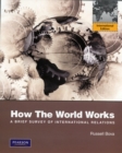 Image for How the World Works Plus MyPoliSciKit Pack