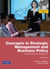 Image for Concepts in strategic management and business policy  : achieving sustainability
