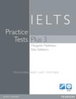 Image for Practice Tests Plus IELTS 3 without key for pack