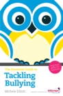Image for The essential guide to tackling bullying: practical skills for teachers