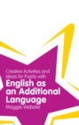 Image for Creative activities and ideas for pupils with English as an additional language