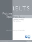 Image for Practice Tests Plus IELTS 3 with Key with Multi-ROM and Audio CD Pack