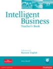 Image for Intelligent Business Advanced Teacher&#39;s Book/Test Master CD-ROM Pack