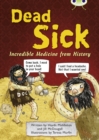 Image for Bug Club Independent Non Fiction Blue B Dead Sick