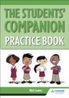 Image for The students&#39; companion practice book