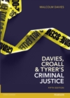 Image for Davies, Croall and Tyrer's Criminal justice